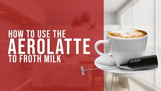 How To Use the AeroLatte To Froth Milk [upl. by Ronnholm790]