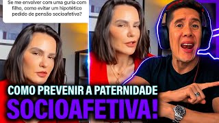 Como Se Prevenir Da Paternidade Socioafetiva E Pensão Socioafetiva [upl. by Atnauq]